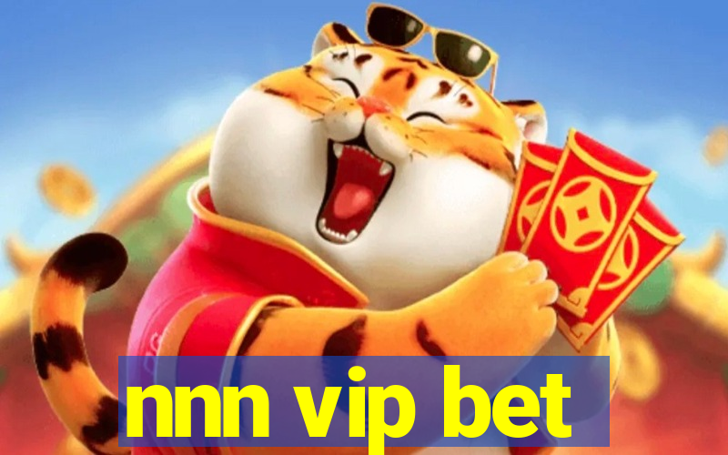 nnn vip bet